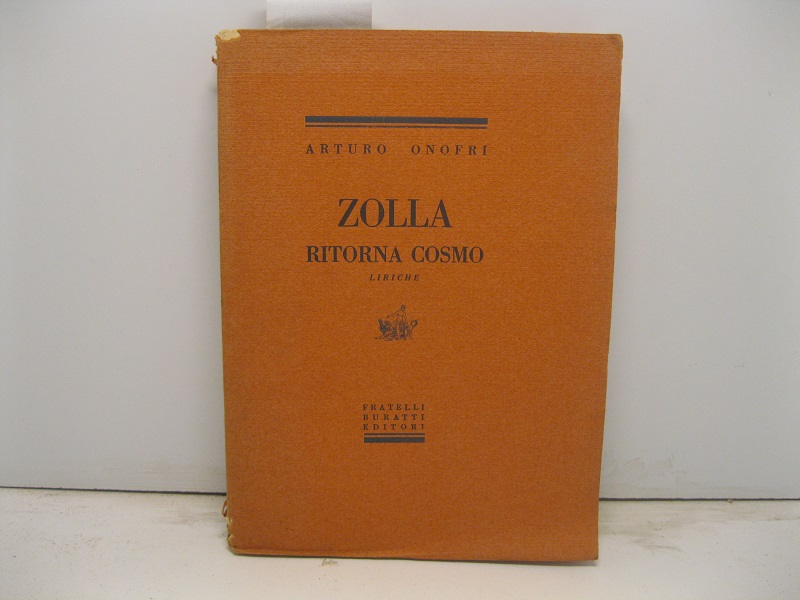 Zolla ritorna cosmo. Liriche
